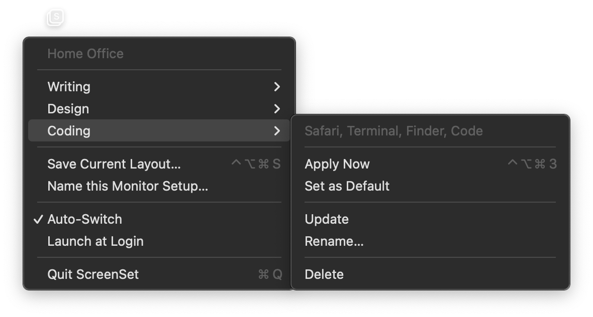 The ScreenSet menu bar dropdown showing the Home Office setup with saved layouts named Coding, Writing and Design, Auto-Switch enabled, and per-layout actions.
